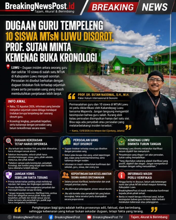 Prof Sutan Nasomal meminta Kemenag Luwu mengklarifikasi dugaan insiden guru dan siswa MTsN