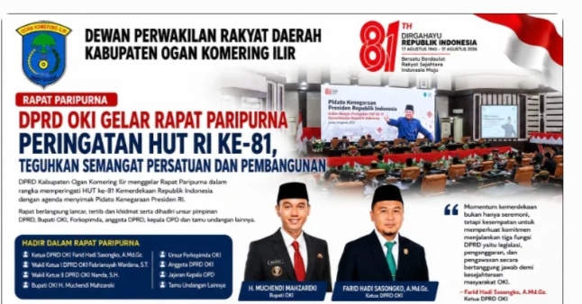 Rapat Paripurna DPRD OKI dalam rangka HUT ke-81 Kemerdekaan Republik Indonesia di Kabupaten Ogan Komering Ilir