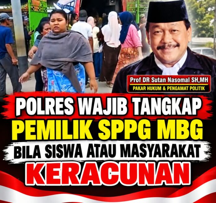 Prof. Dr. Sutan Nasomal meminta Kapolres bertindak tegas terkait keracunan SPPG MBG