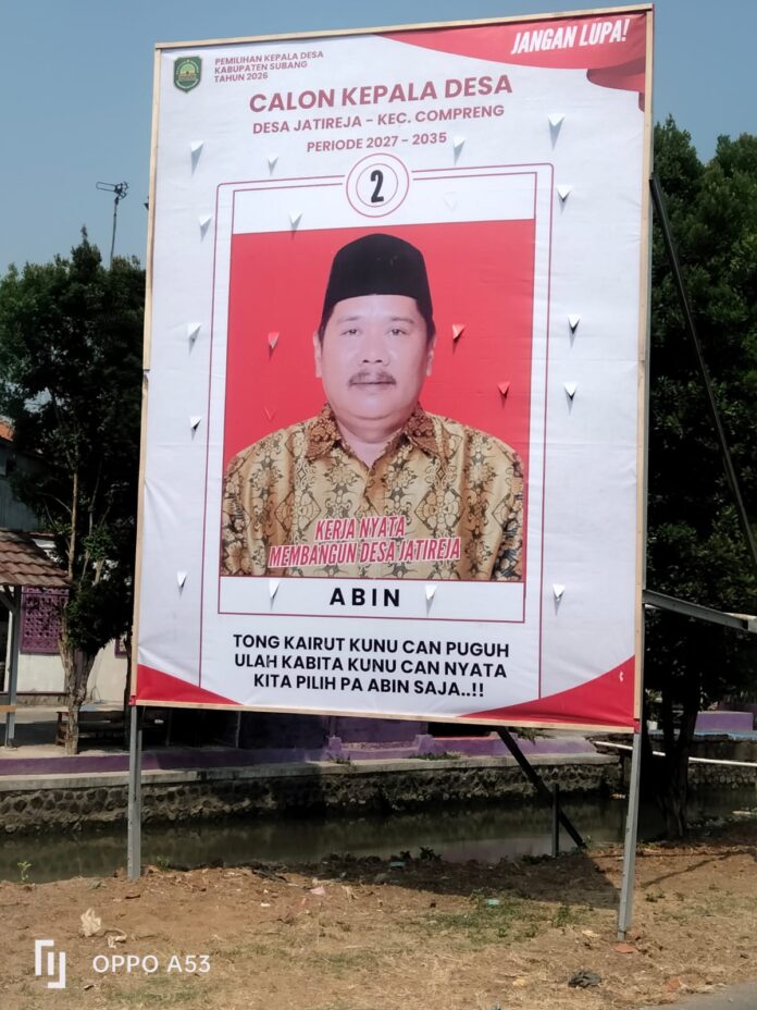 Abin calon Kepala Desa Jatireja nomor urut 2 dengan slogan melanjutkan pembangunan desa di Kecamatan Compreng Kabupaten Subang